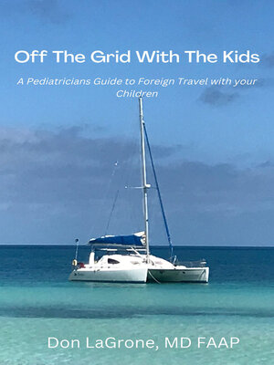 cover image of Off the Grid with the Kids